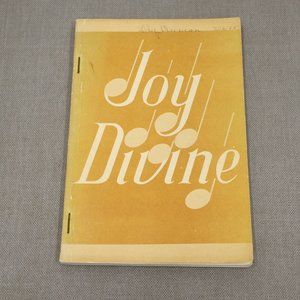 1964 Joy Divine Paperback Song Book Sesac Winsett Music Co Hymnal